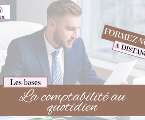 LA COMPTABILITÉ AU QUOTIDIEN D’UNE ENTREPRISE