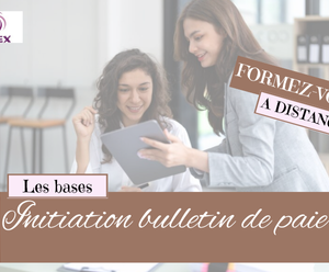 INITIATION AUX BULLETINS DE PAIE