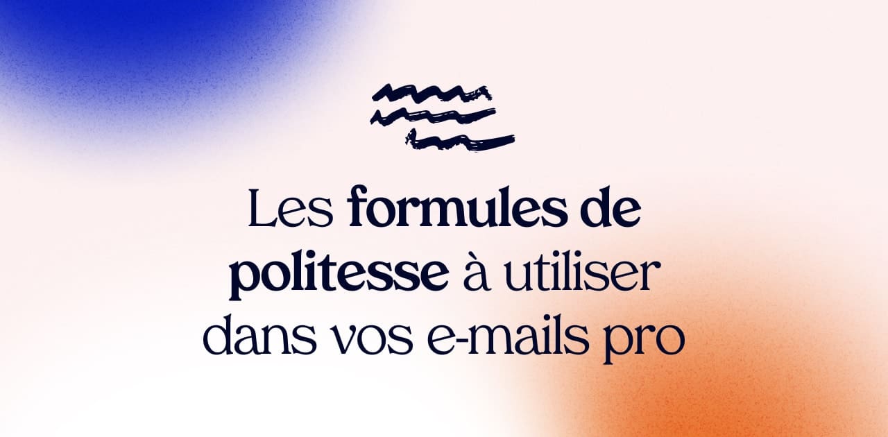 You are currently viewing La politesse dans les courriers administratifs : les formules essentielles à connaître
